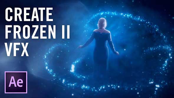 AE教程-冰雪奇缘特效解析教程含工程文件(超清机翻中文)