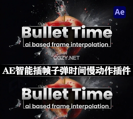 AE插件|人工智能插帧子弹时间慢动作特效插件 Bullet Time v1.1.2 Win