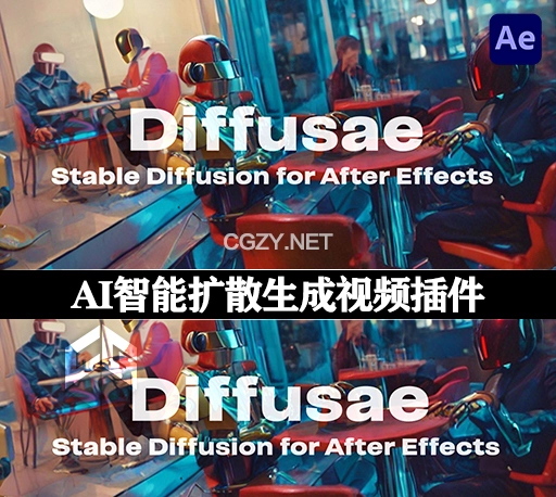 AE插件|AI智能扩散生成视频工具 Diffusae v1.4.1 Win/Mac破解版