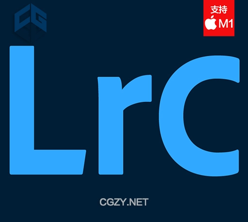 Mac苹果版-Adobe Lightroom Classic 2024 v13.2 中文/英文破解版LrC2024软件下载