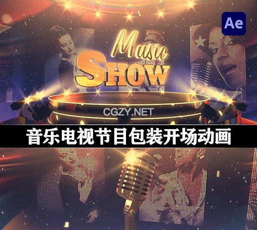 AE模板|音乐电视节目包装开场动画 Music Show