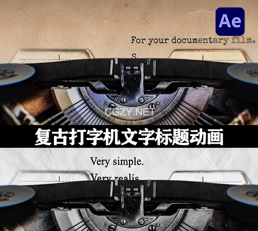 AE/PR模板|真实复古打字机效果文字标题动画 TypeWriter Realistic Titles