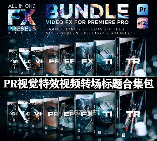 PR模板|1500组专业视频效果转场预设调色音效素材合集包 FX Presets Bundle v12