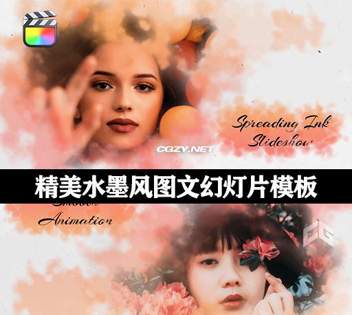FCPX插件|精美水墨风图文幻灯片模板 支持M1 Spreading Ink Slideshow
