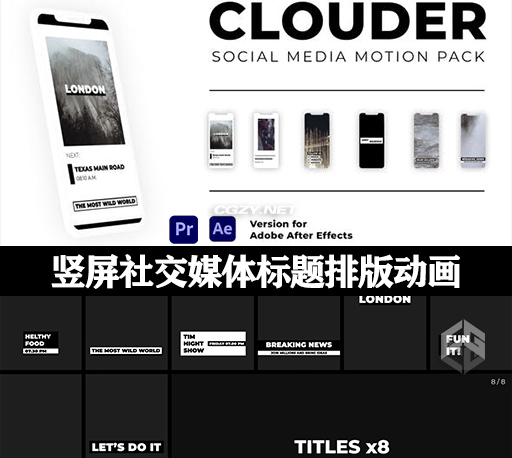 AE/PR模板|竖屏社交媒体创意短片标题排版动画 Clouder – Motion Pack for Social Media