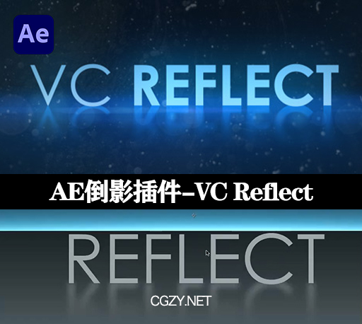 AE插件|VC Reflect V1.0.15 Mac苹果M1版 快速反射倒影特效插件