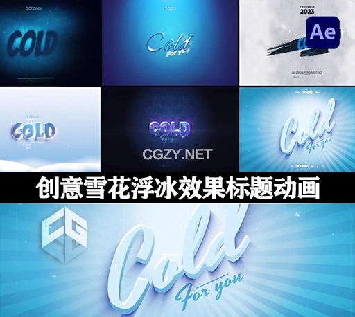 AE模板|6个创意雪花浮冰效果文字标题动画 Ice & Snow Text – Pack 6 Titles