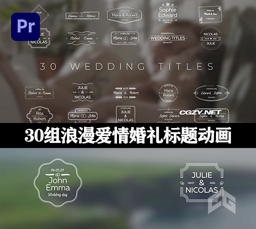 PR模板|30组浪漫爱情婚礼标题动画 Wedding Titles