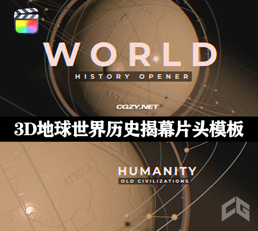FCPX插件|大气3D地球世界历史揭幕片头模板 支持M1 World History Opener