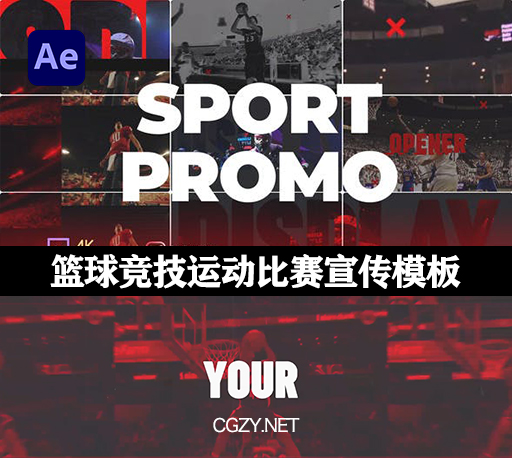 AE模板|篮球竞技运动比赛宣传展示模板  Explosive Action Promo