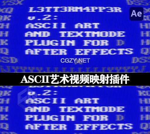 AE插件|ASCII文本乱码艺术视频映射特效 L3tt3rM4pp3r2 v2.2 Win/Mac + 使用教程
