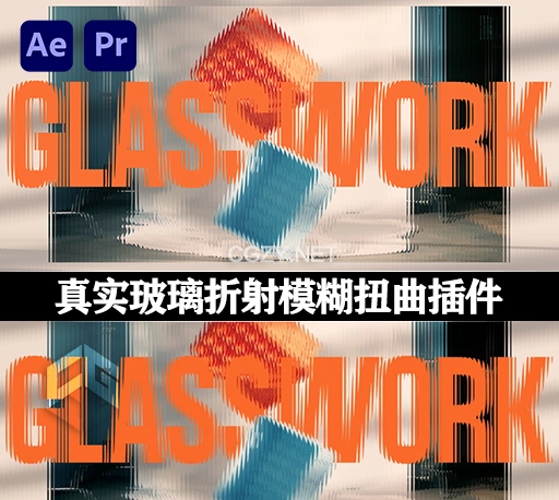 AE/PR插件|真实玻璃折射模糊扭曲效果 Glasswork v1.1.2 Win