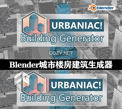 Blender插件|城市楼房建筑生成器 Urbaniac! Building Generator v0.20 +预设包