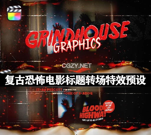 FCPX插件|经典复古恐怖电影氛围标题转场特效预设 Grindhouse Graphics