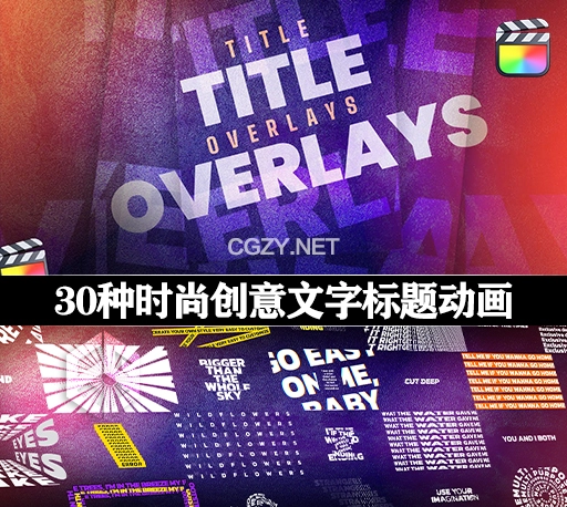 中文汉化-FCPX插件|30组时尚创意满屏文字标题叠加效果 Title Overlays