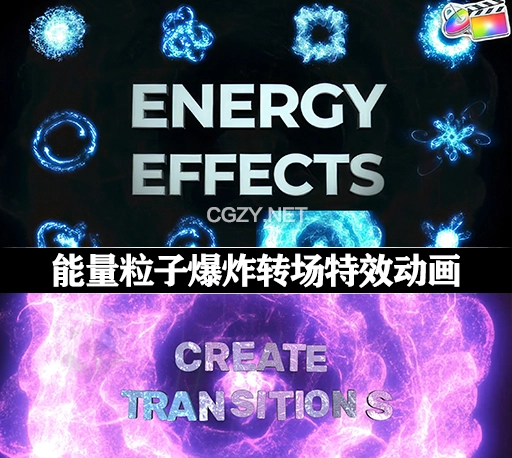 FCPX插件|炫酷能量粒子爆炸转场特效动画 Energy Effects And Transitions