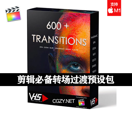 FCPX插件|600多种剪辑必备转场过渡预设包 600+ Final Cut Transitions