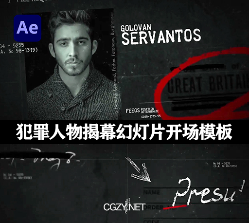 AE模板|犯罪人物揭幕幻灯片开场模板-Crime Opener