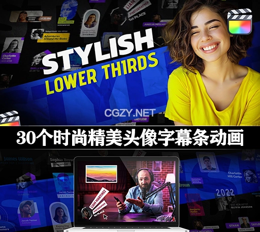 中英双语-FCPX插件|30个时尚精美头像字幕条标题动画 Stylish Lower Thirds