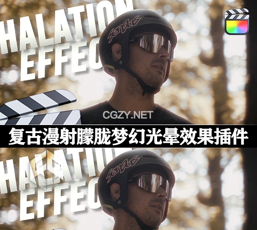 FCPX插件|复古电影漫射朦胧梦幻光晕效果 Ryan Nangle Halation Effect
