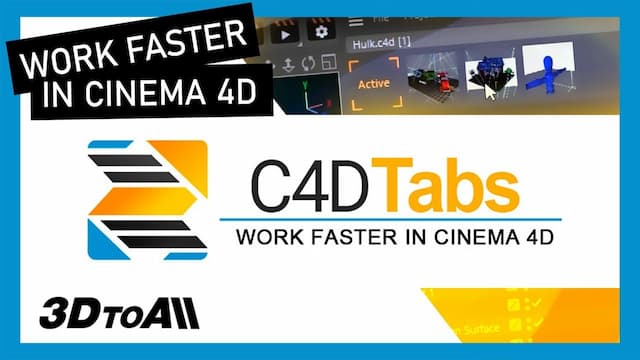 C4D插件|多个项目预览切换工具 3DtoAll C4DTabs V1.3 For Cinema 4D R17-R26 Win破解版 C4D插件|多个项目预览切换工具 3DtoAll C4DTabs V1.3 For Cinema 4D R17-R26 Win破解版