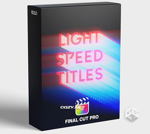 FCPX插件|30种流光拖尾光速字幕标题动画效果 Light Speed Titles FCPX插件|30种流光拖尾光速字幕标题动画效果 Light Speed Titles