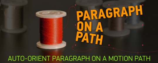 AE脚本|Paragraph on a Path v1.2.0 路径排列文字标题动画工具+使用教程 AE脚本|Paragraph on a Path v1.2.0 路径排列文字标题动画工具+使用教程