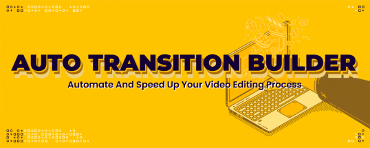 AE脚本|Auto Transition Builder V1.0.1 自定义转场预设使用管理工具+使用教程 AE脚本|Auto Transition Builder V1.0.1 自定义转场预设使用管理工具+使用教程