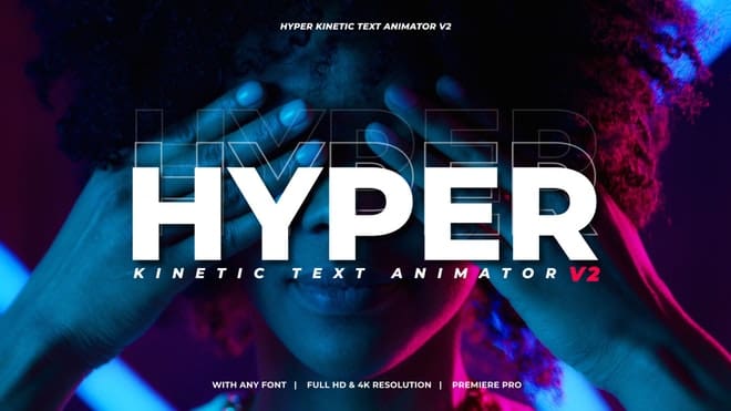 PR预设|15种潮流排版设计文本标题动画效果 Hyper Kinetic Text Animator V2 PR预设|15种潮流排版设计文本标题动画效果 Hyper Kinetic Text Animator V2