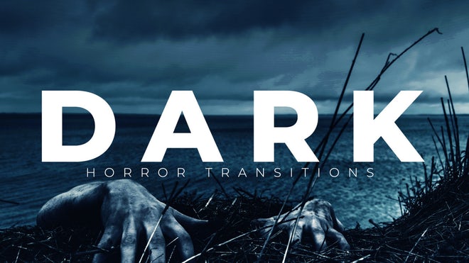 PR模板|黑暗恐怖悬疑效果转场预设 Dark Horror Transitions PR模板|黑暗恐怖悬疑效果转场预设 Dark Horror Transitions