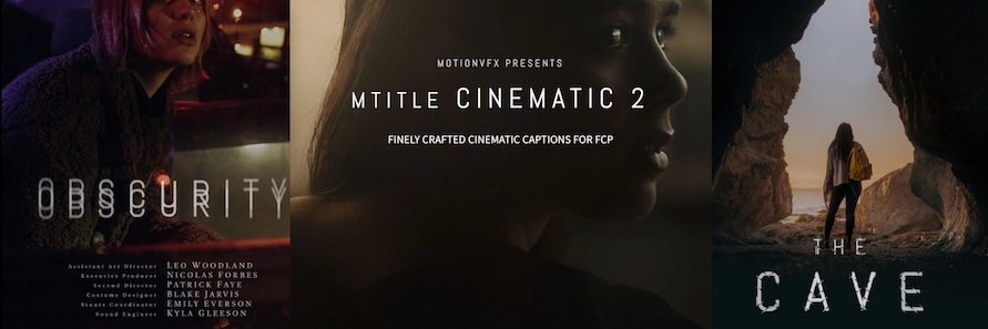 FCPX插件|50种精致大气电影预告片开场结尾文字标题排版动画 mTitle Cinematic 2 FCPX插件|50种精致大气电影预告片开场结尾文字标题排版动画 mTitle Cinematic 2