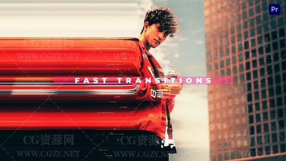 PR模板|10个视频像素拉伸毛刺故障转场模板-Fast Motion Transitions PR模板|10个视频像素拉伸毛刺故障转场模板-Fast Motion Transitions