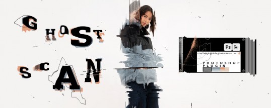 PS像素拉伸扭曲扫描效果插件 GhostScan Photoshop Extension PS像素拉伸扭曲扫描效果插件 GhostScan Photoshop Extension